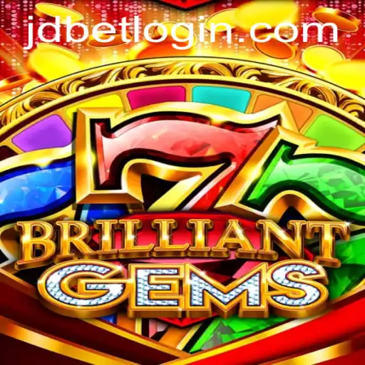 BrilliantGems: A Dazzling Gaming Experience for Enthusiasts on jdbet
